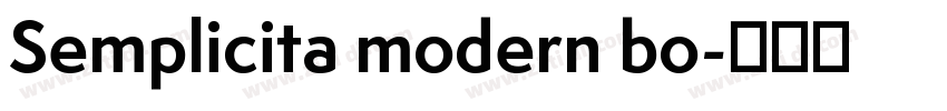 Semplicita modern bo字体转换 Semplicita modern bo字体转换